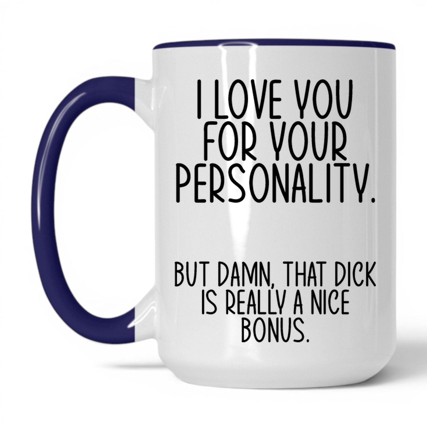 The Bonus Is Really Nice Mug – 15oz White/Midnight Blue Mug