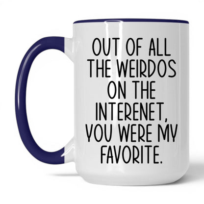 My Favorite Weirdo on the Internet Mug – 15oz White/Midnight Blue Mug