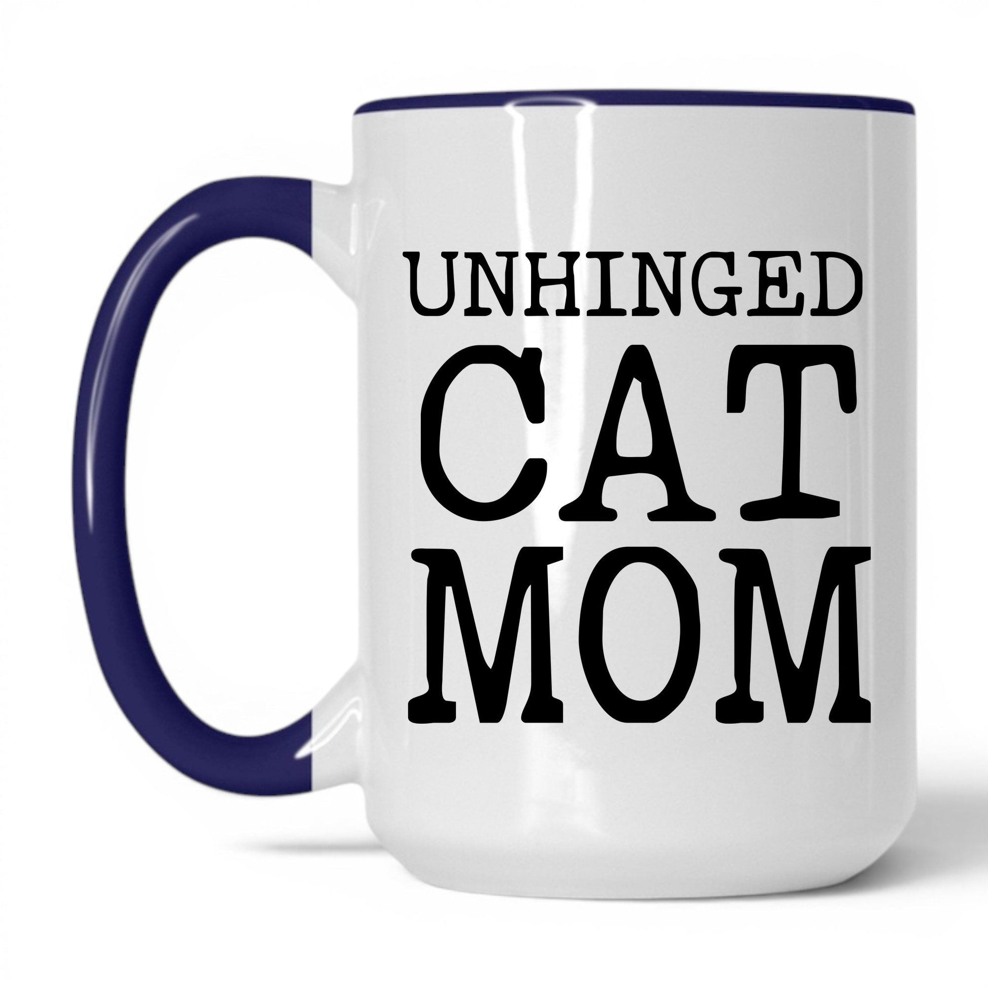 Unhinged Cat Mom 15oz white and midnight blue coffee mug