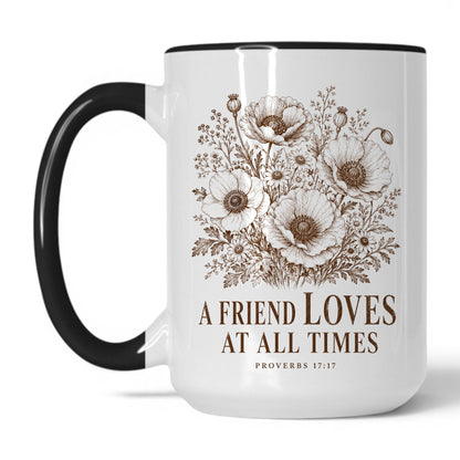 A Friend Loves at All Times 15oz White Black coffee mug