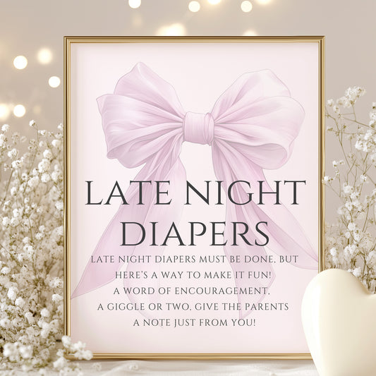 Printable Elegant Pink Bow Baby Shower Late Night Diapers Sign