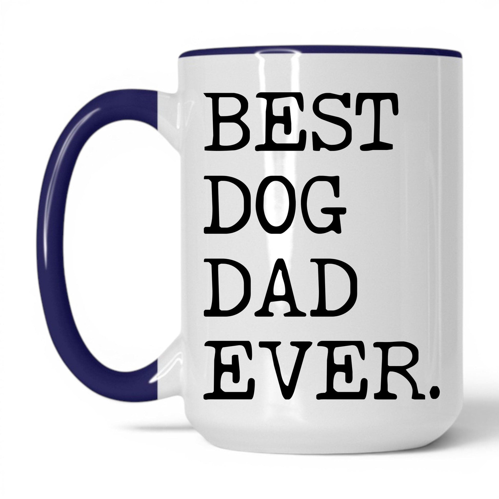 Best Dog Dad Ever 15oz white and midnight blue coffee mug