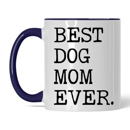 Best Dog Mom Ever 11oz white and midnight blue coffee mug