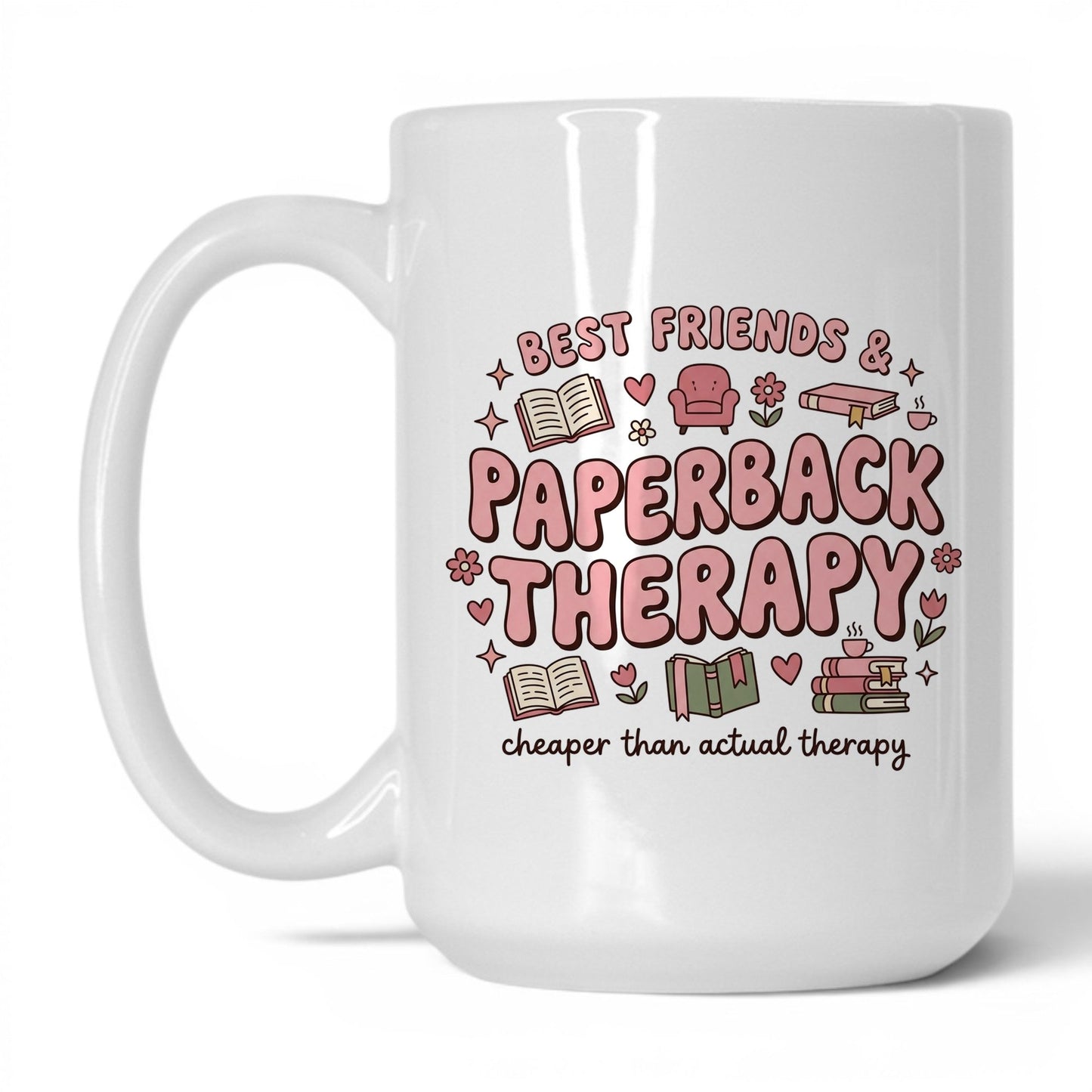 Best Friends & Paperback Therapy doodle 15oz White coffee mug
