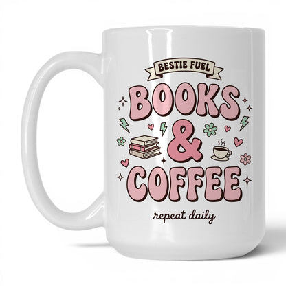 Bestie Fuel Books & Coffee doodle 15oz White coffee mug
