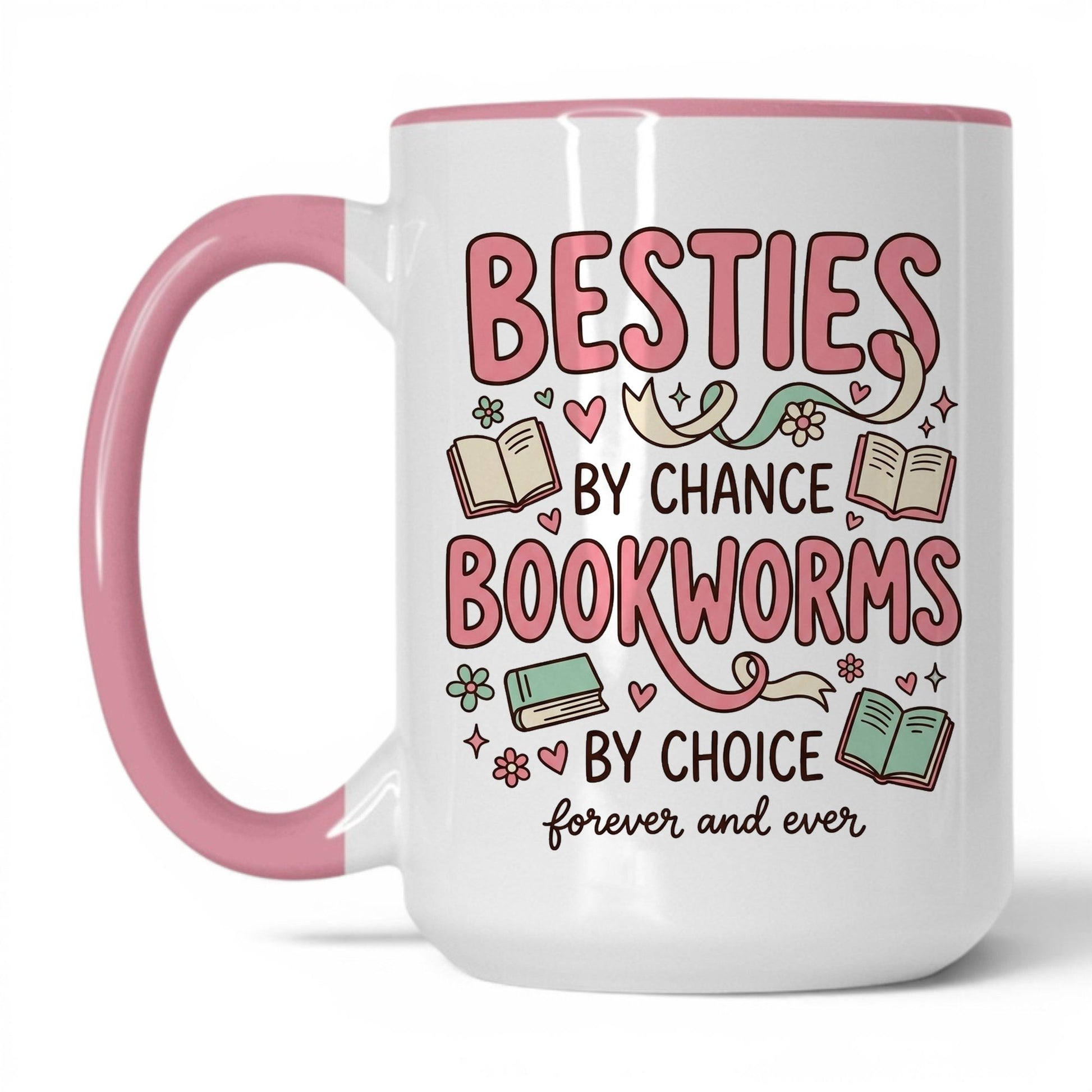Besties by Chance, Bookworms by Choice doodle 15oz White Pink coffee mug