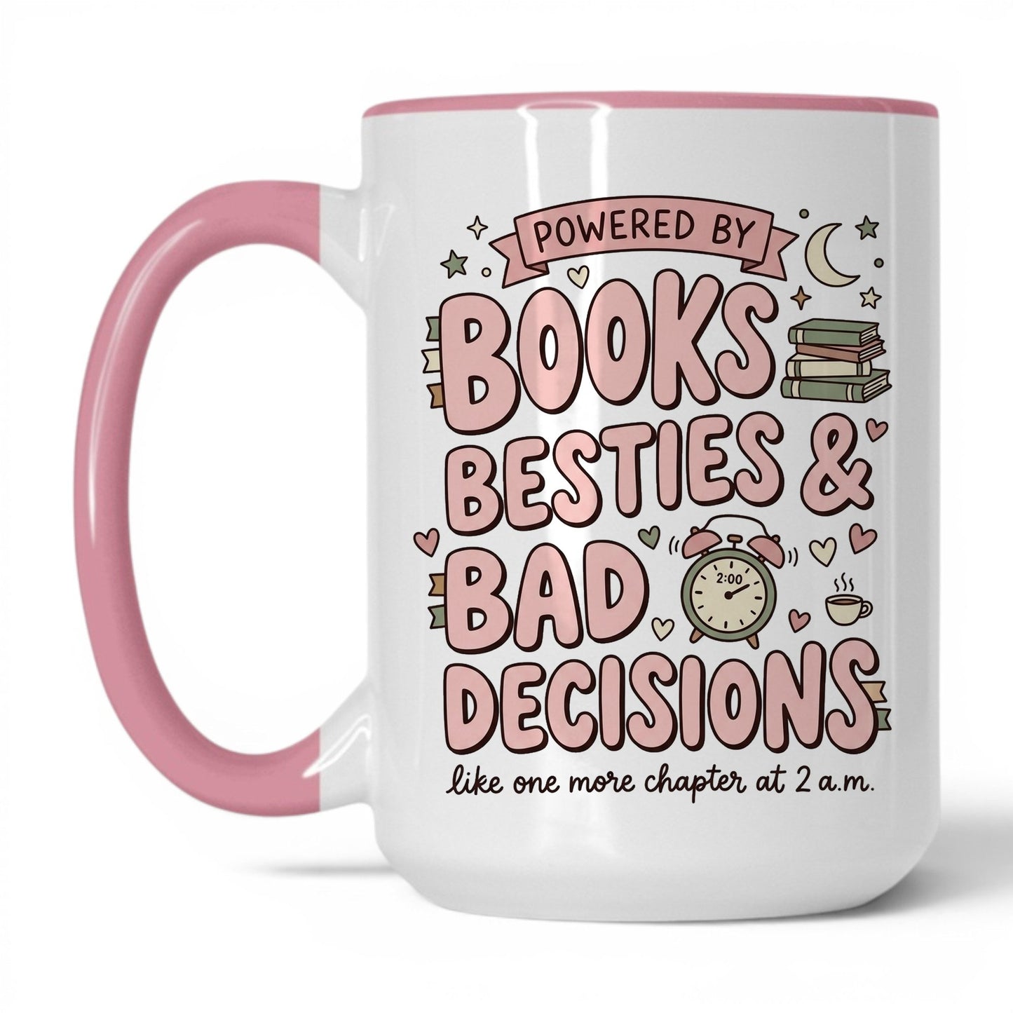 Books, Besties & Bad Decisions doodle 15oz White Pink coffee mug