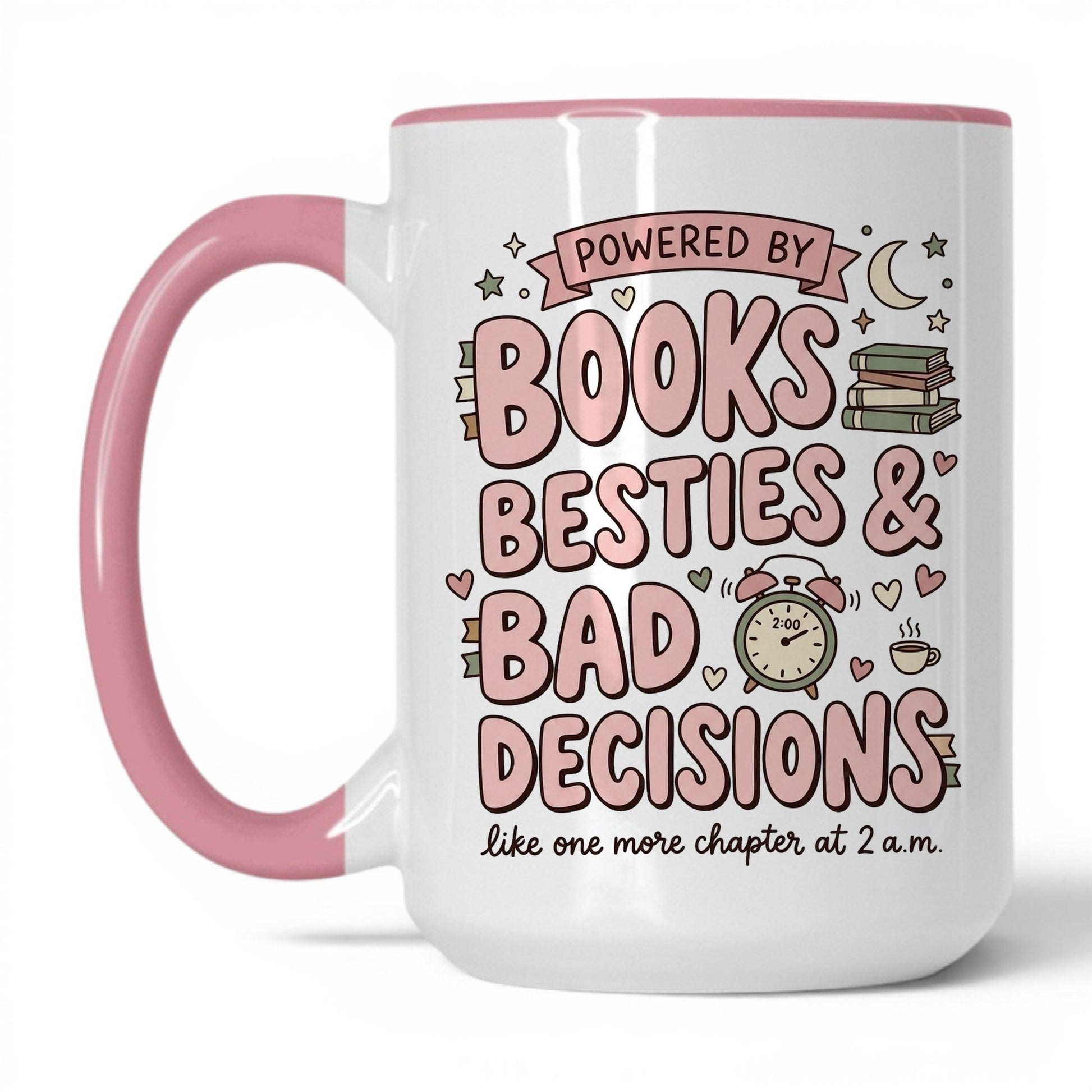 Books, Besties & Bad Decisions doodle 15oz White Pink coffee mug