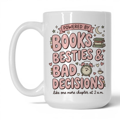 Books, Besties & Bad Decisions doodle 15oz White coffee mug
