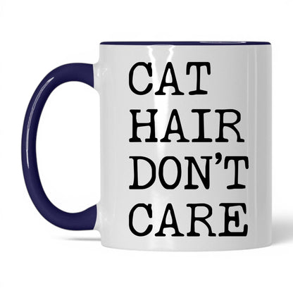 Cat Hair Don't Care 11oz white and midnight blue coffee mug
