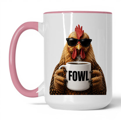 Chicken Fowl coffee mug — 15oz White Pink