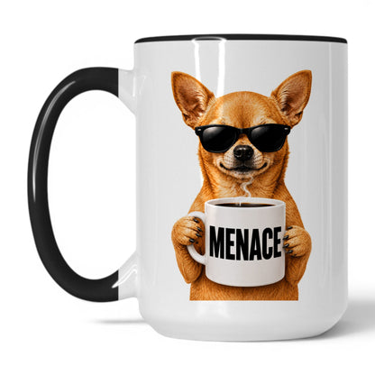 Chihuahua Menace coffee mug — 15oz White Black