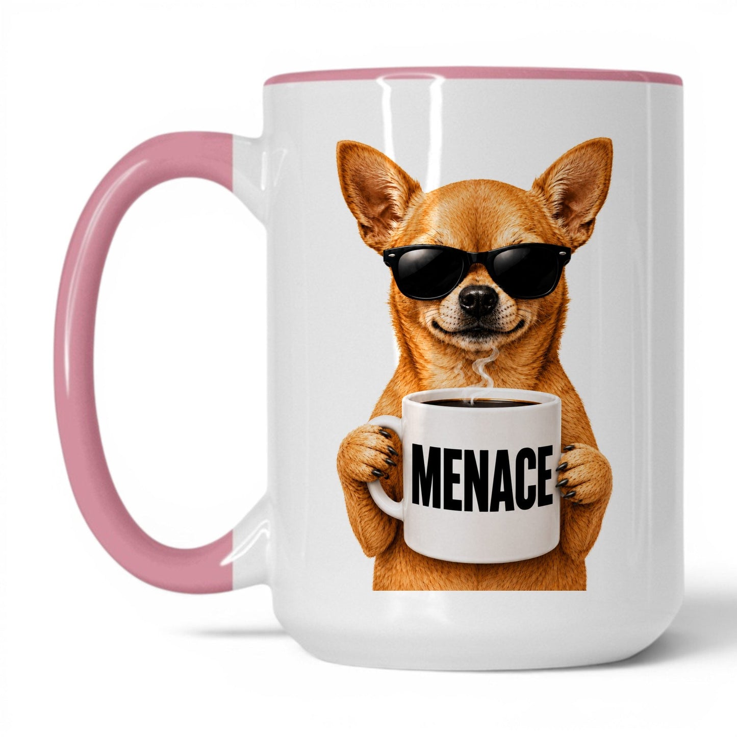 Chihuahua Menace coffee mug — 15oz White Pink