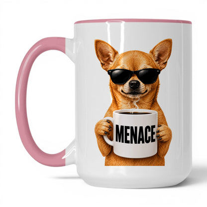 Chihuahua Menace coffee mug — 15oz White Pink