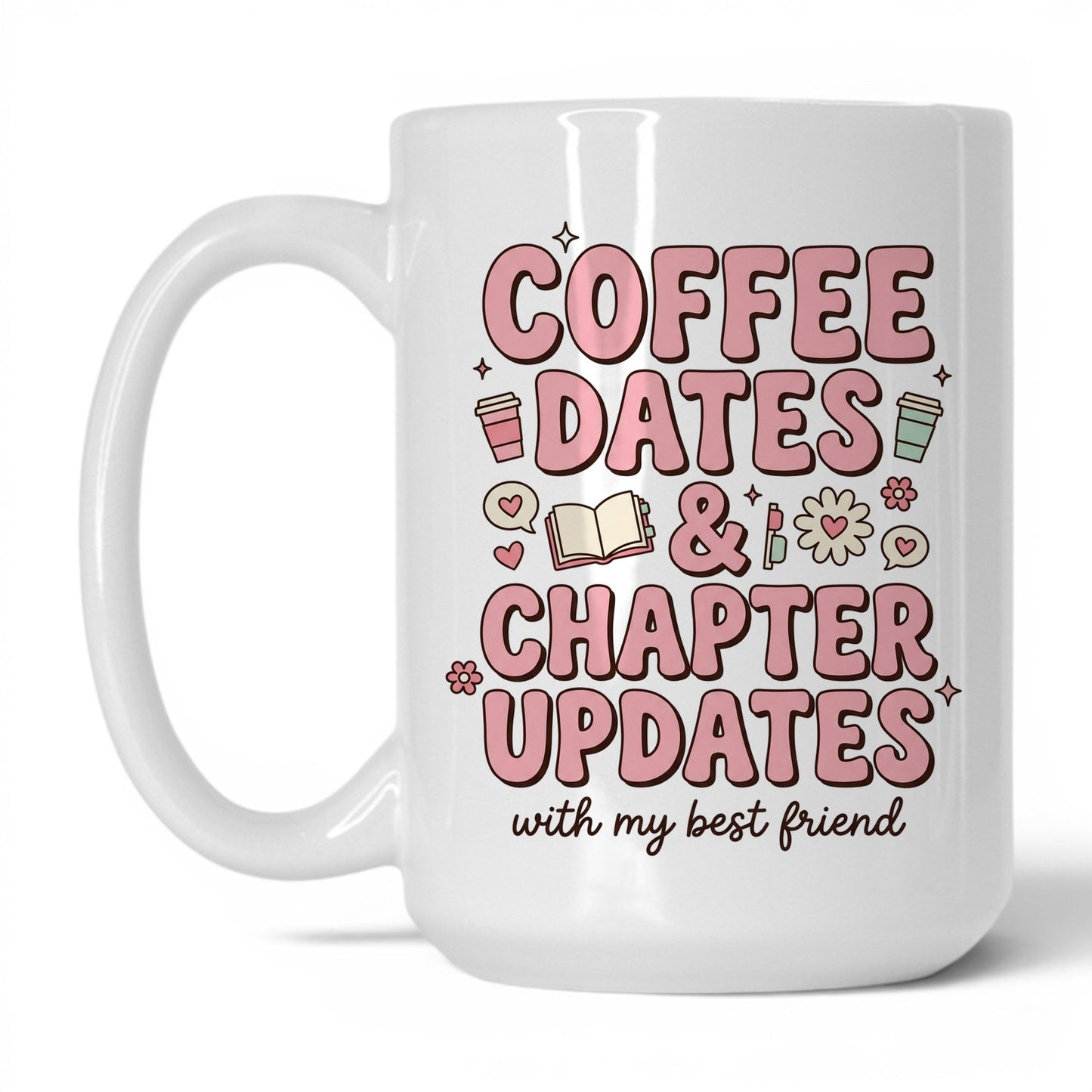 Coffee Dates & Chapter Updates doodle 15oz White coffee mug
