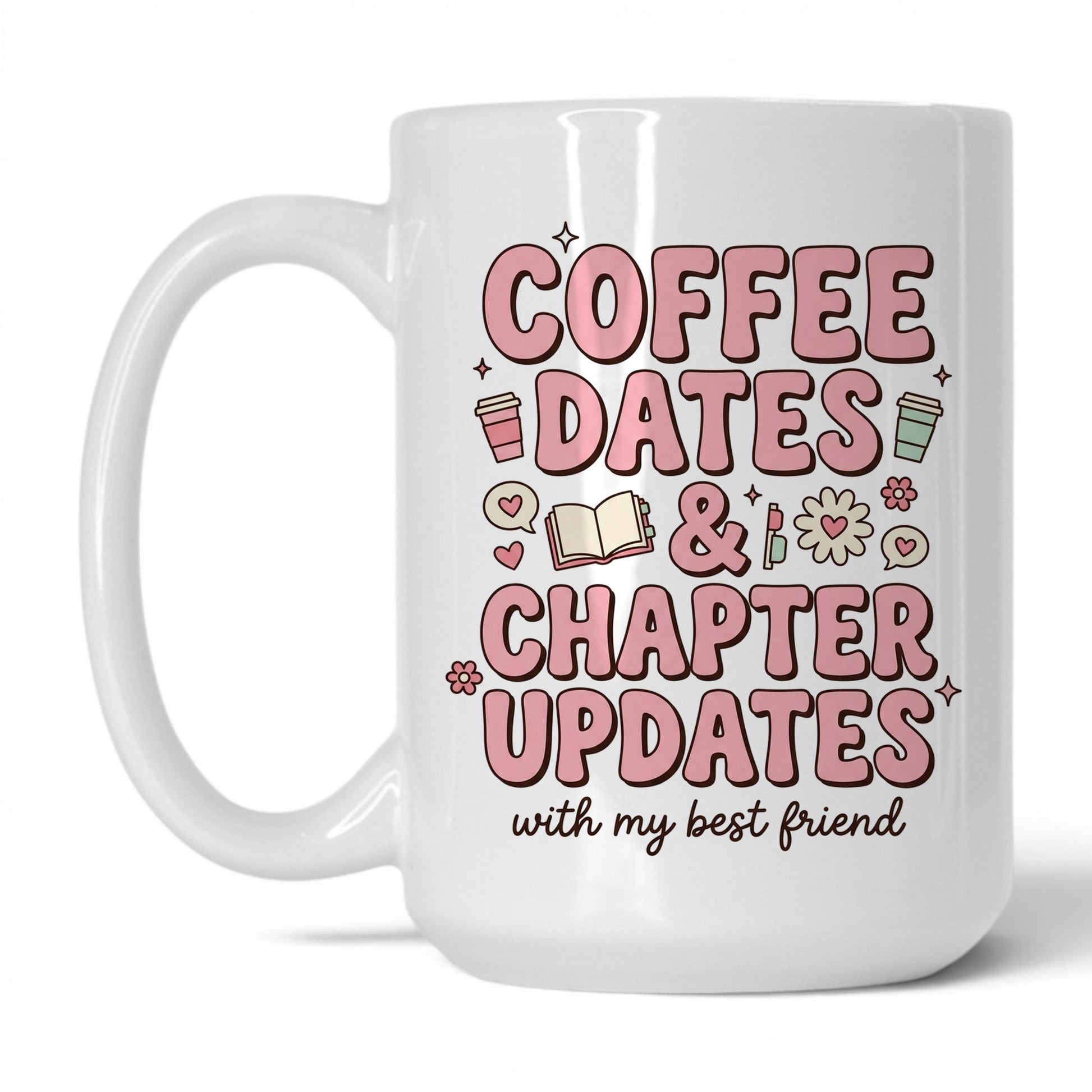 Coffee Dates & Chapter Updates doodle 15oz White coffee mug