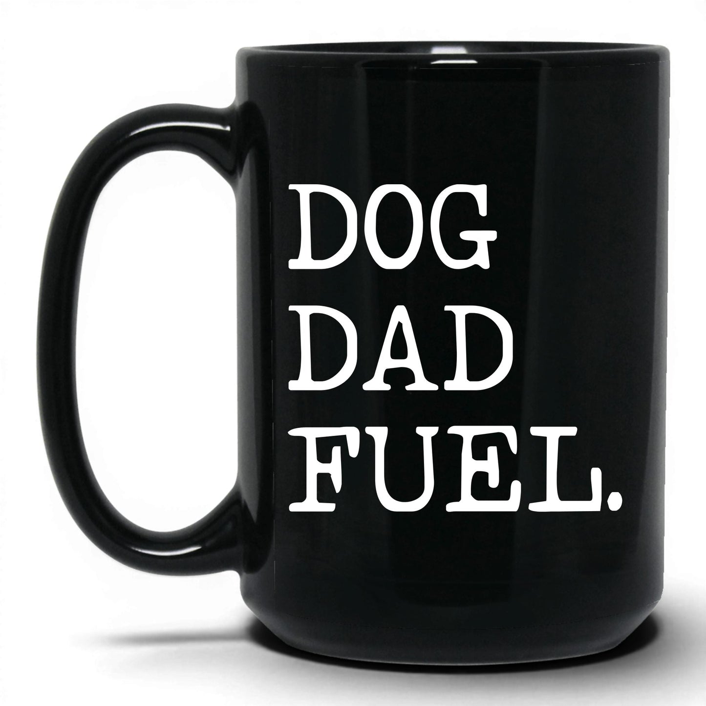 Dog Dad Fuel 15oz black coffee mug