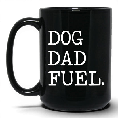 Dog Dad Fuel 15oz black coffee mug
