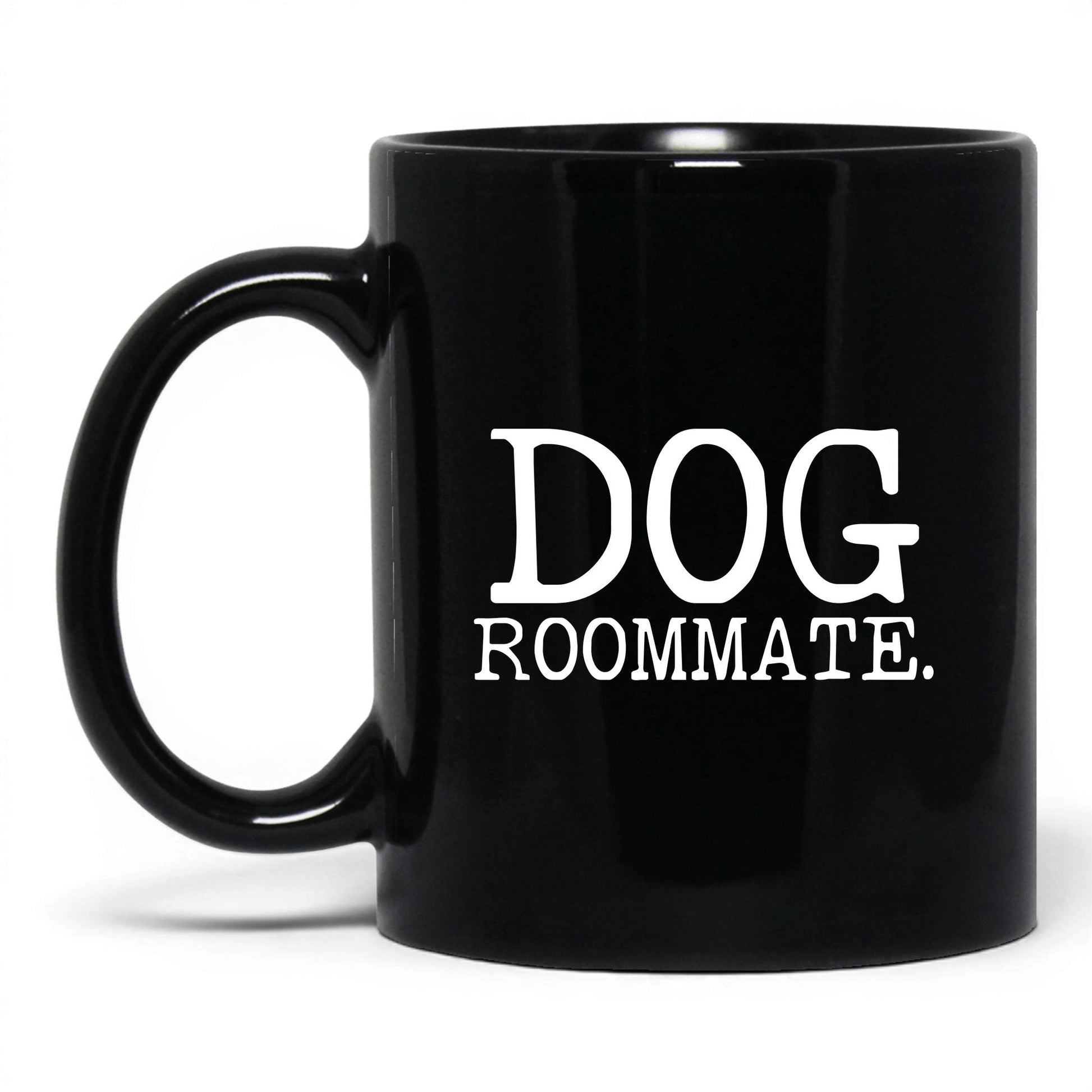 Dog Roommate 11oz black coffee mug