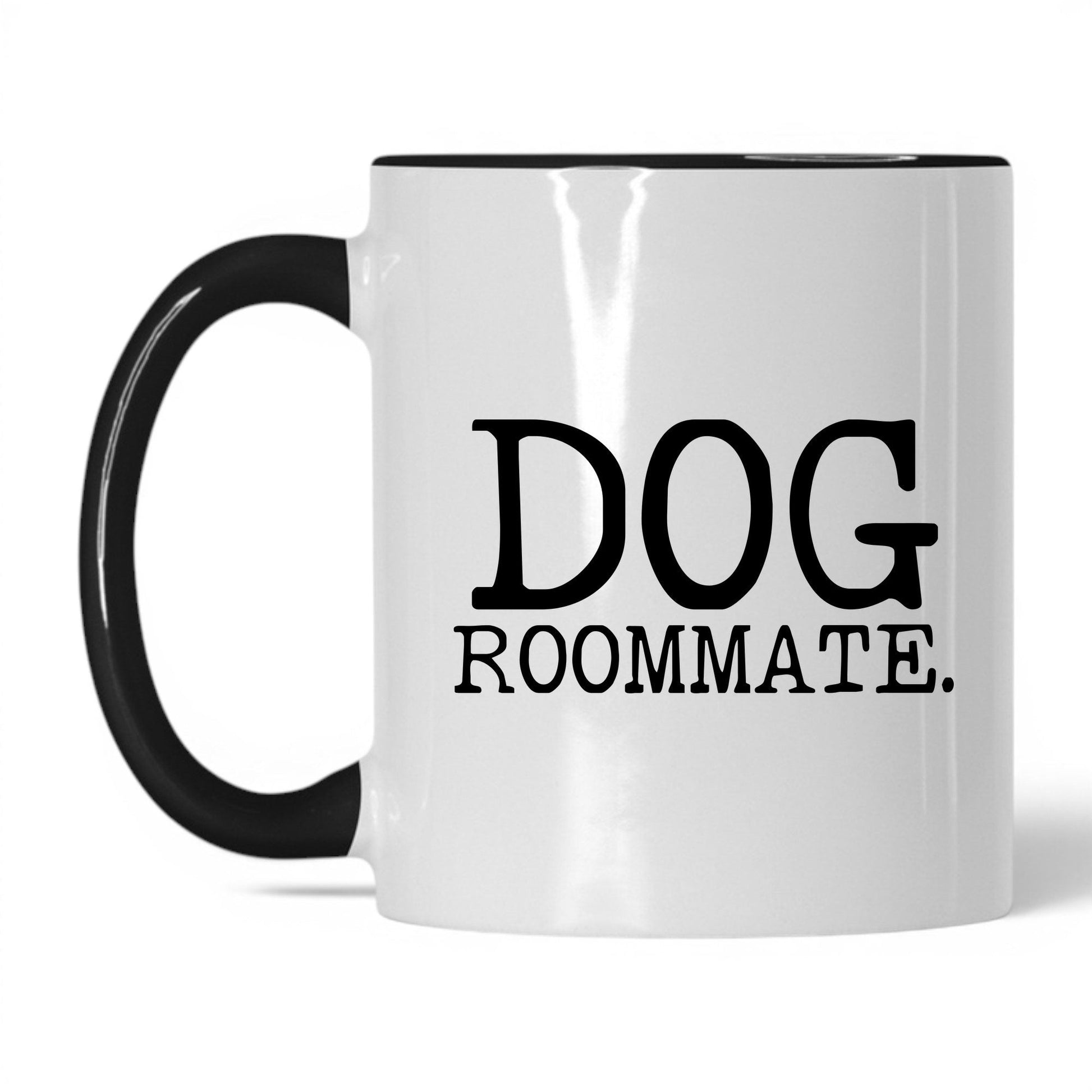 Dog Roommate 11oz white and black coffee mug