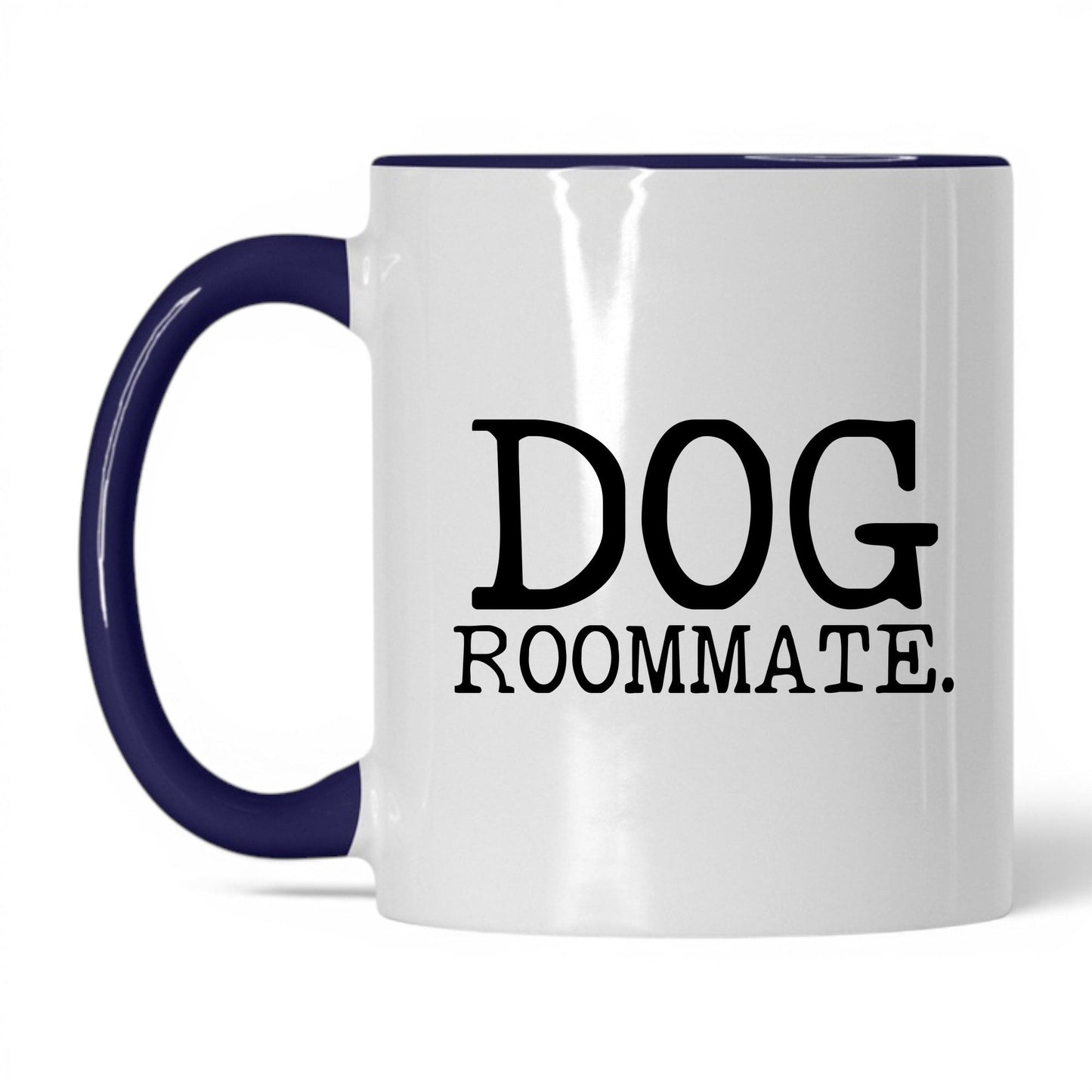 Dog Roommate 11oz white and midnight blue coffee mug