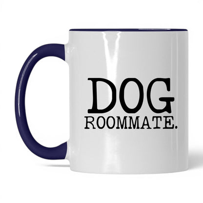 Dog Roommate 11oz white and midnight blue coffee mug