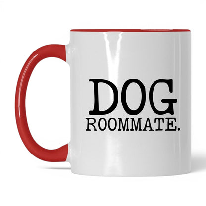 Dog Roommate 11oz white and red coffee mug