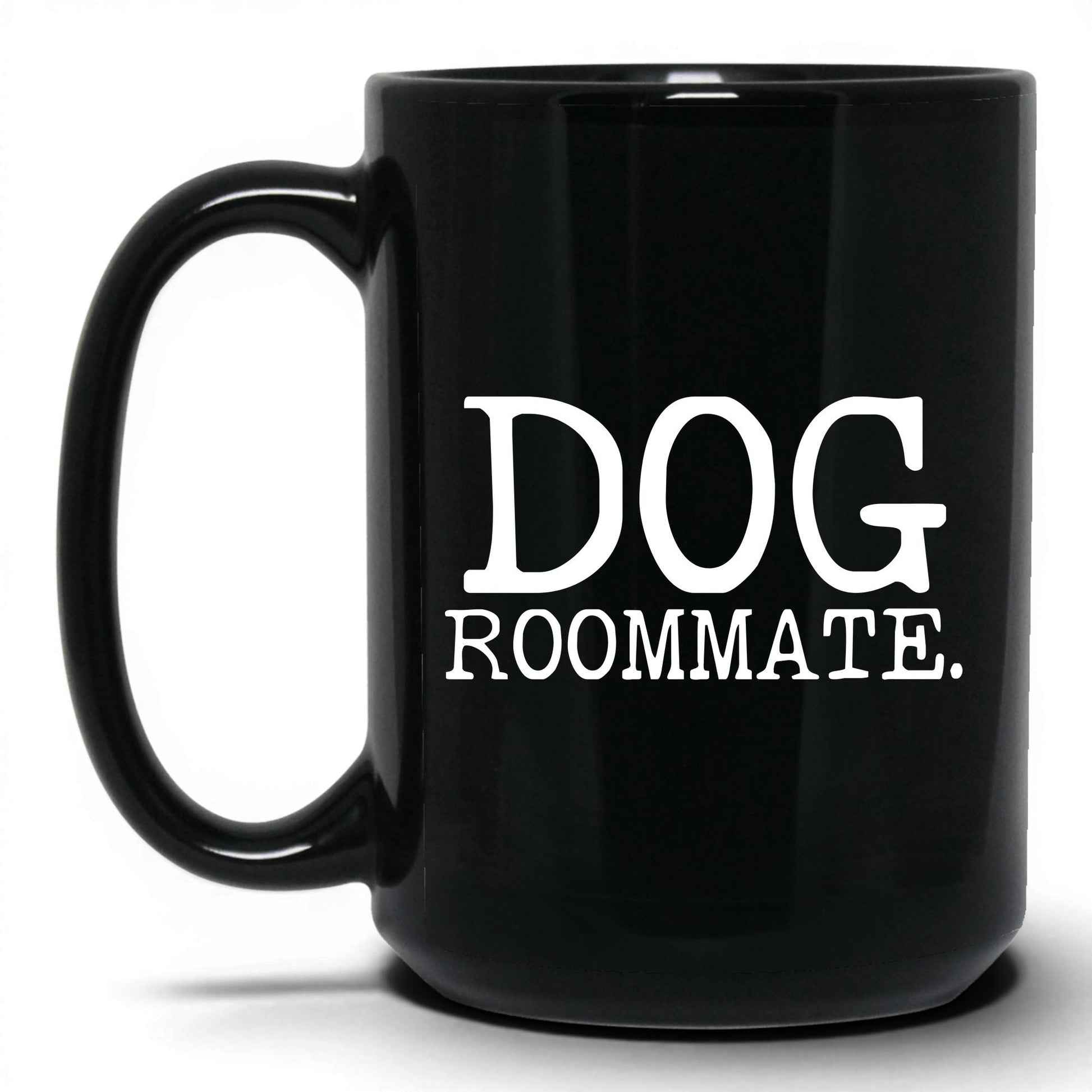 Dog Roommate 15oz black coffee mug