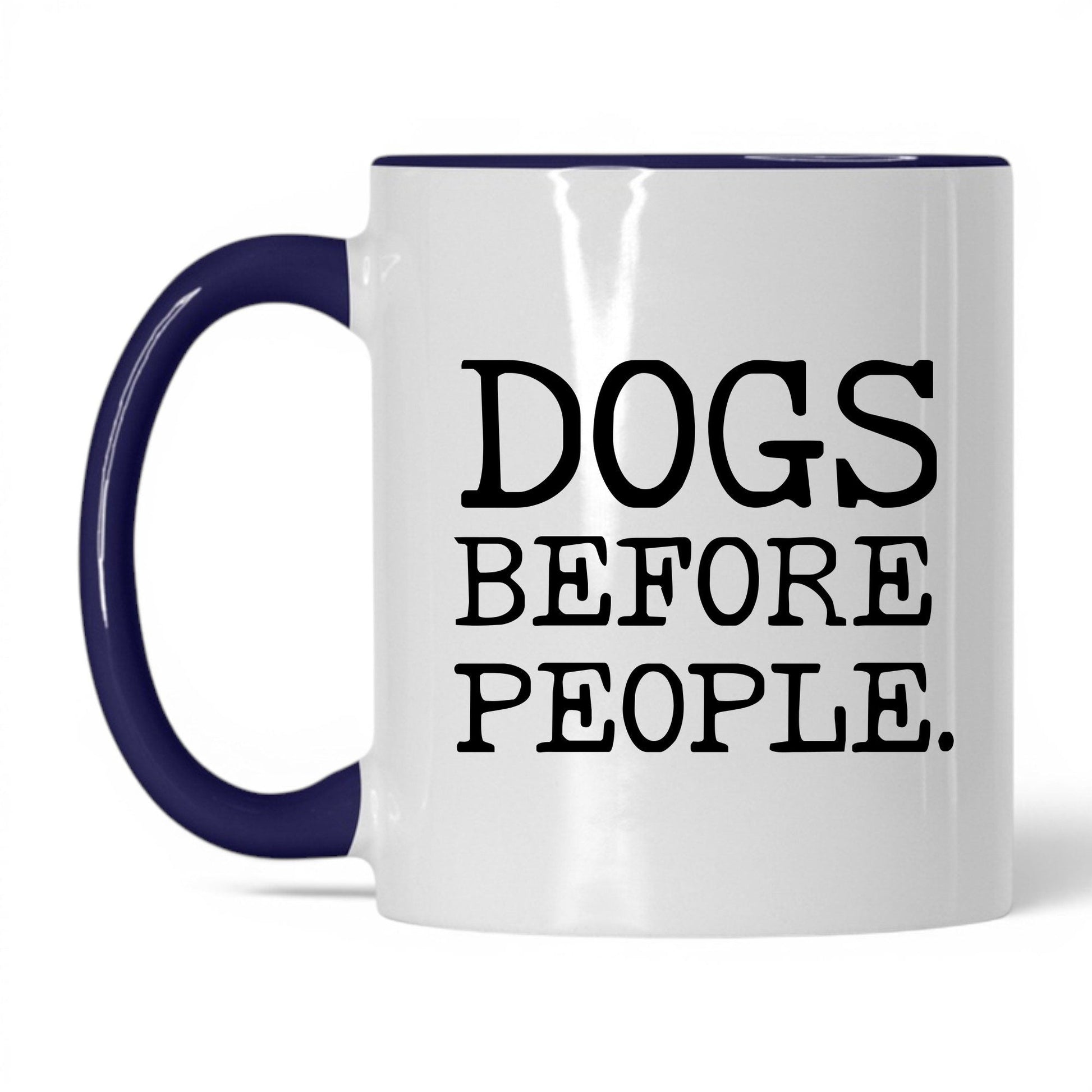Dogs Before People 11oz white and midnight blue coffee mug