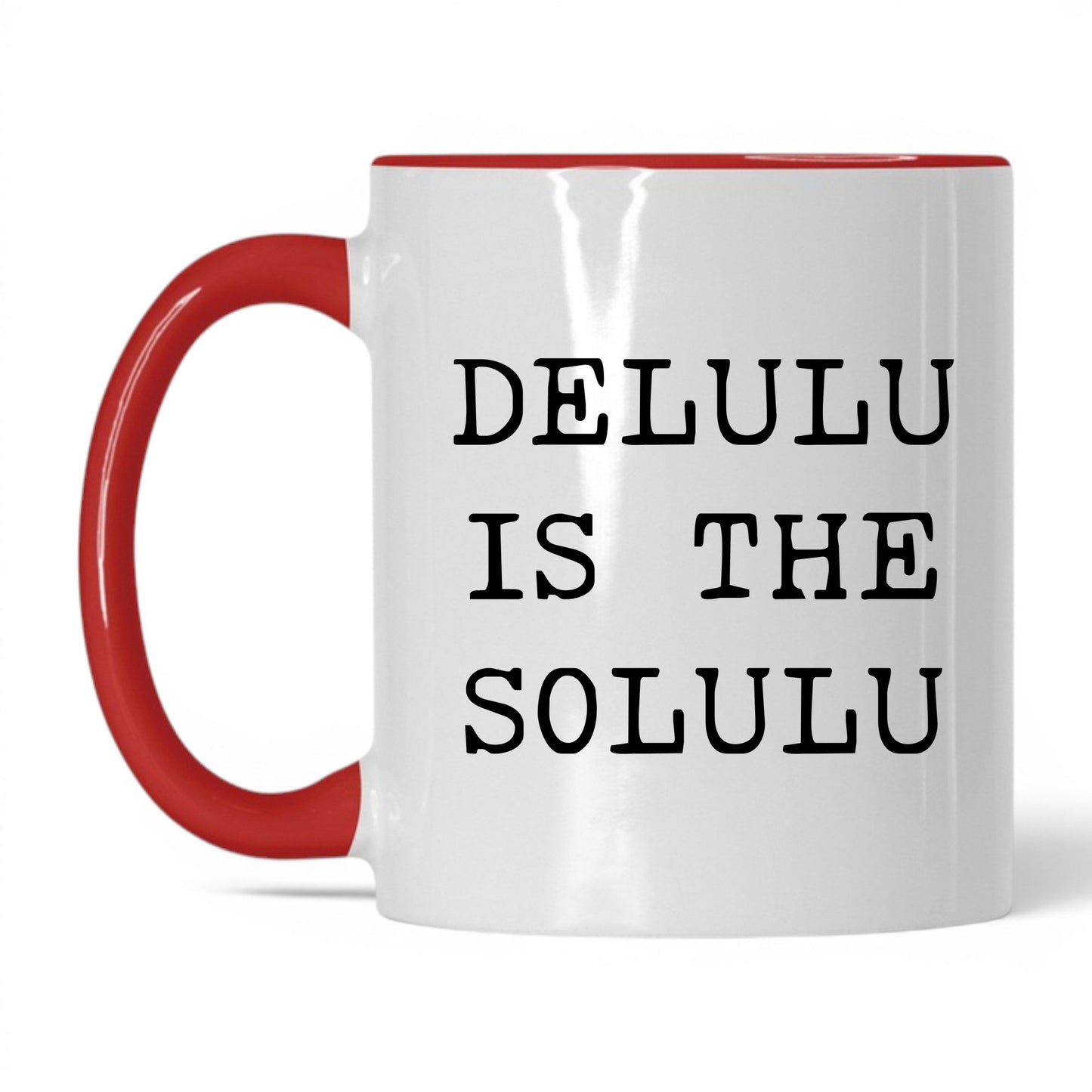 Delulu Is the Solulu Coffee Mug