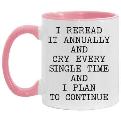 Reread It Annually coffee mug