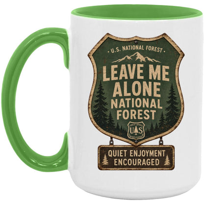 Leave Me Alone National Forest coffee mug