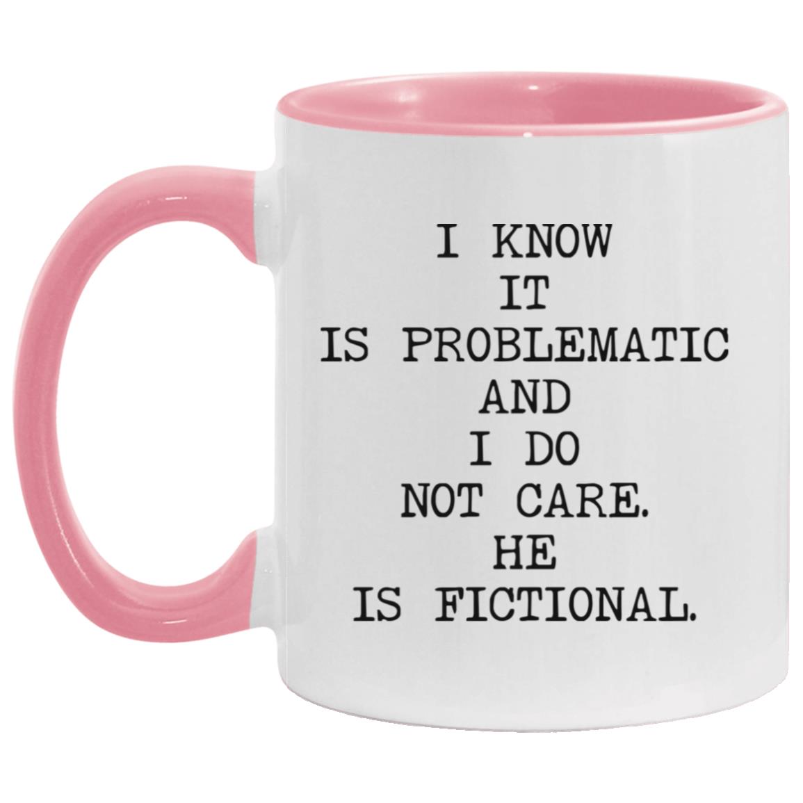 I Know It's Problematic coffee mug