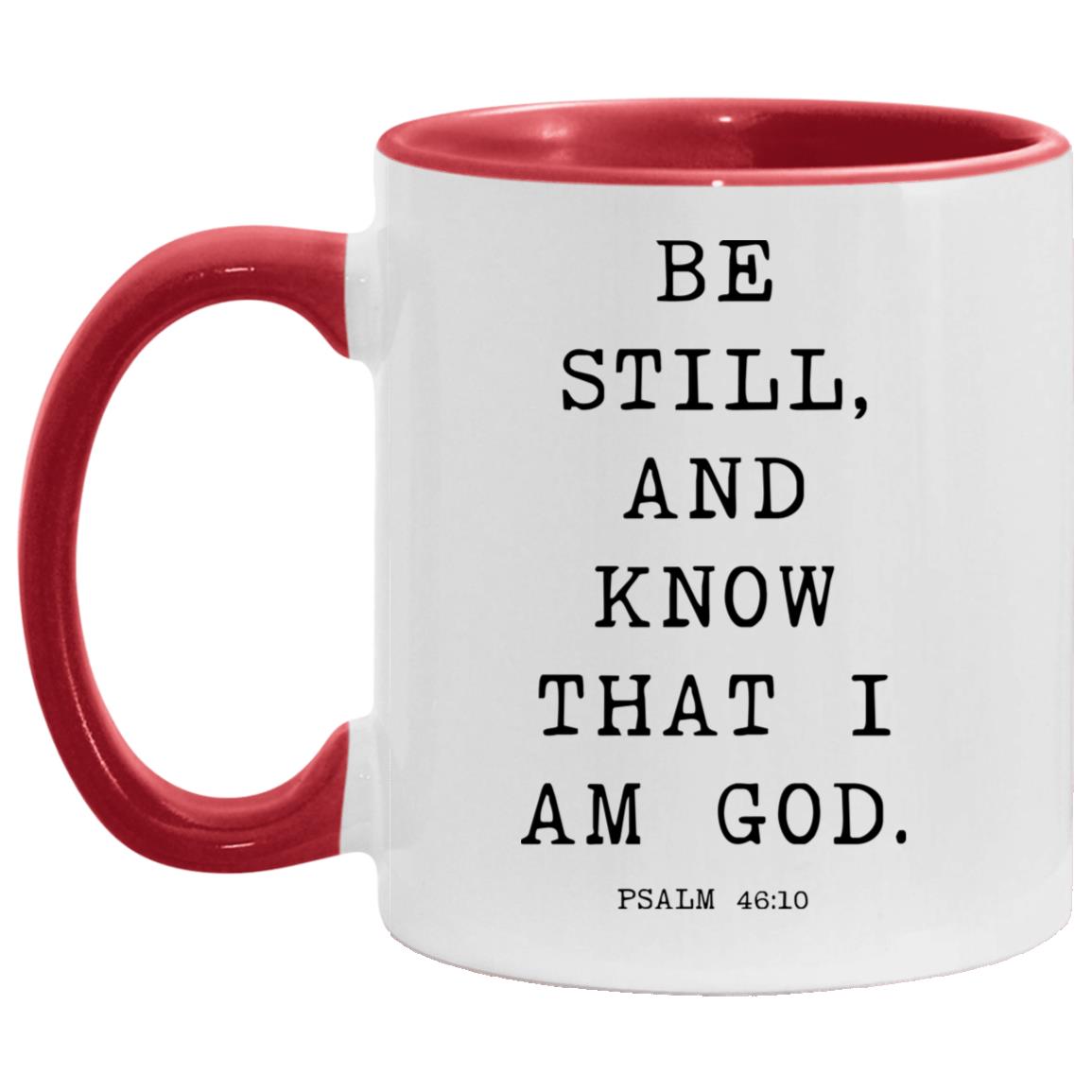 Be still, and know that I am God coffee mug