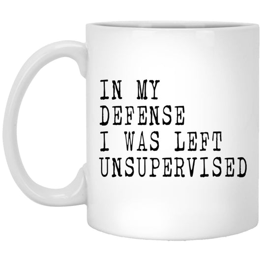 Funny unsupervised adult humor coffee mug