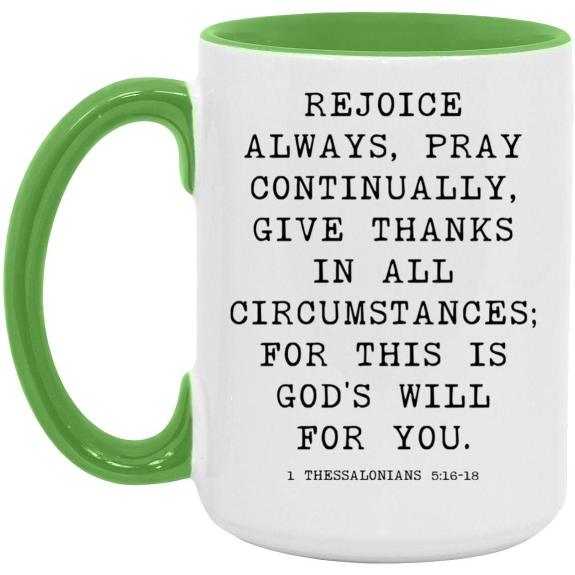 Rejoice Always Bible Verse coffee mug