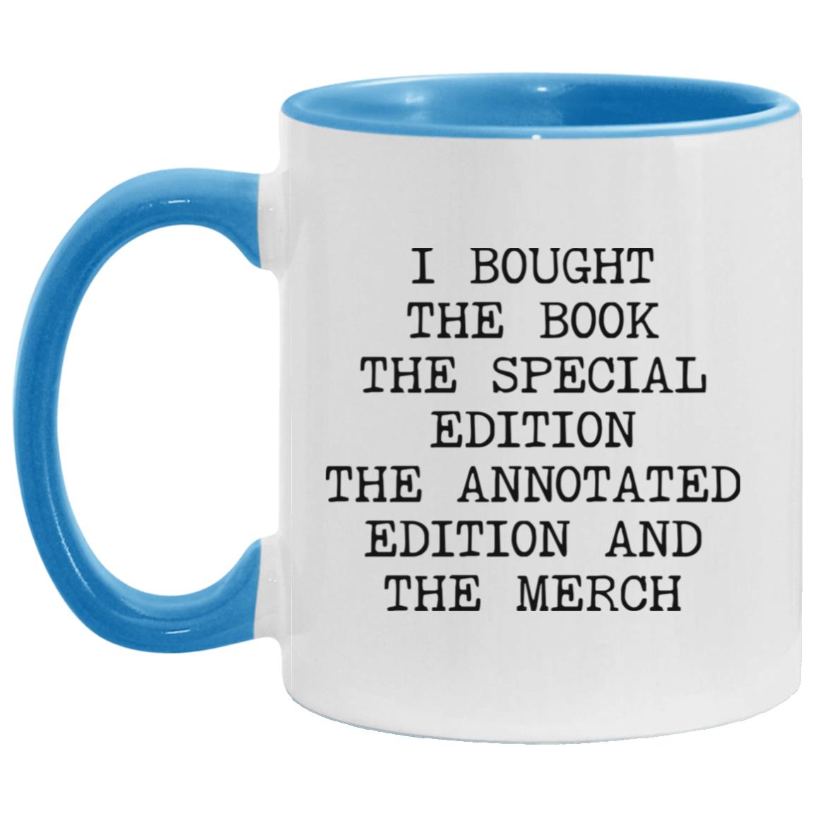 Bought Every Edition coffee mug