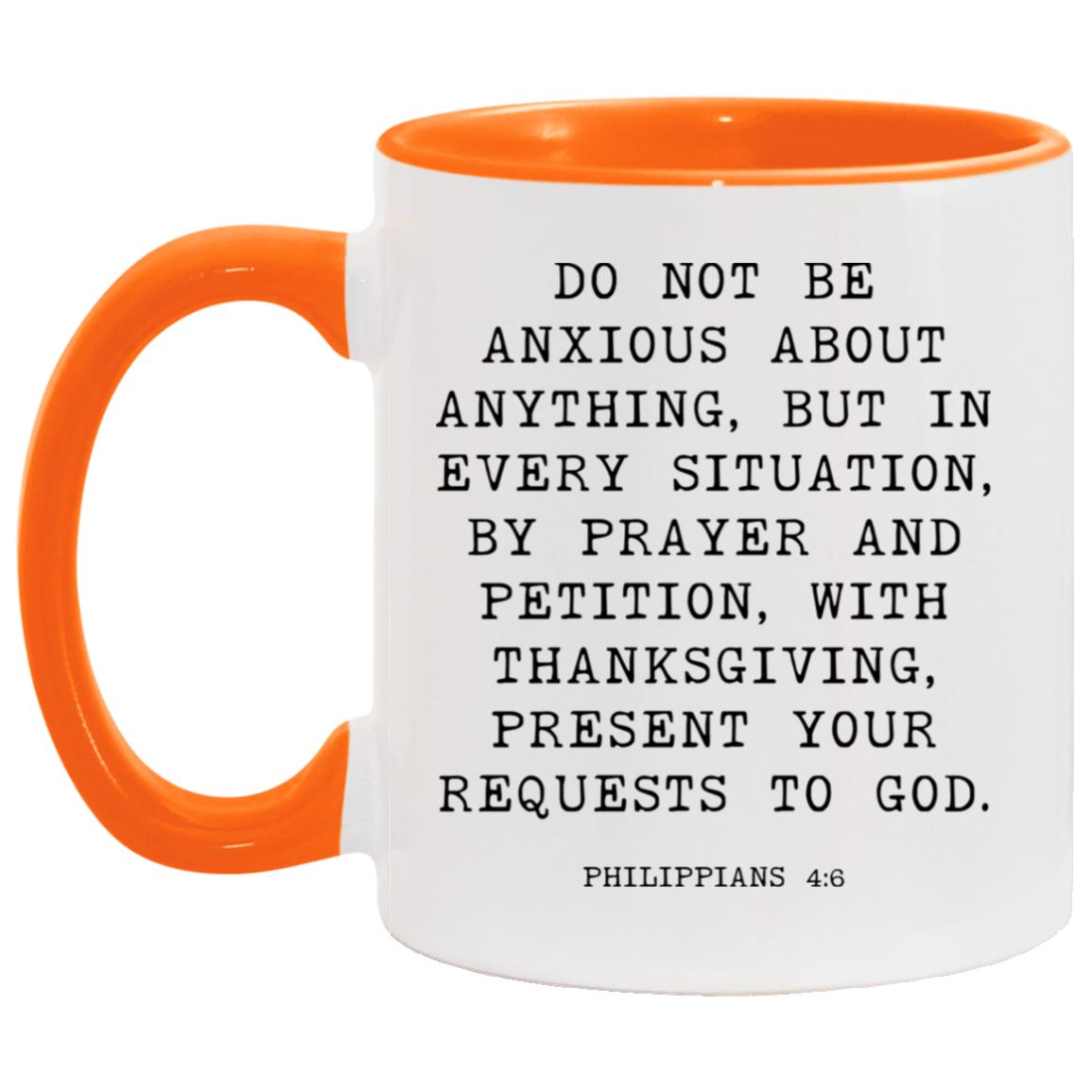 Do Not Be Anxious Bible Verse coffee mug