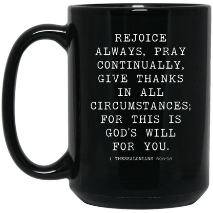 Rejoice Always Bible Verse coffee mug