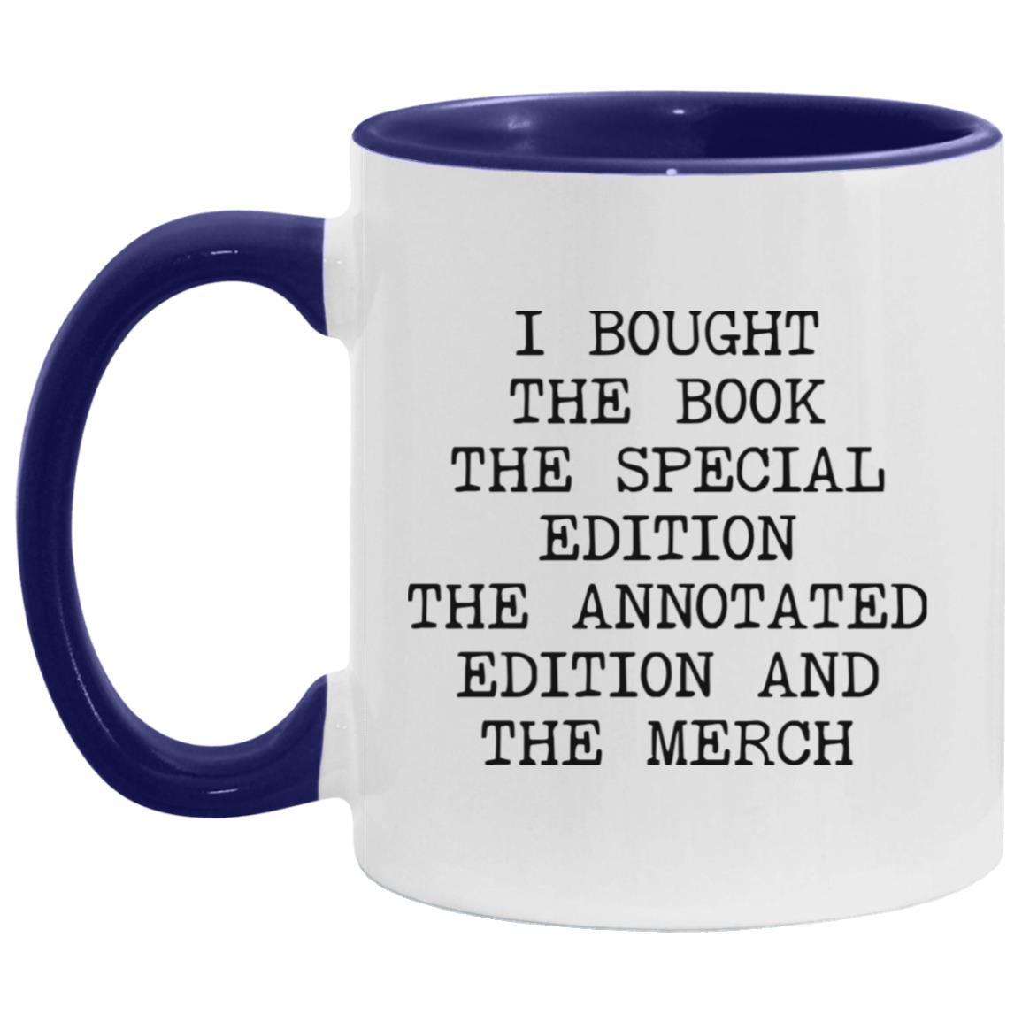 Bought Every Edition coffee mug