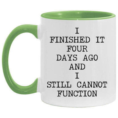 Still Cannot Function coffee mug