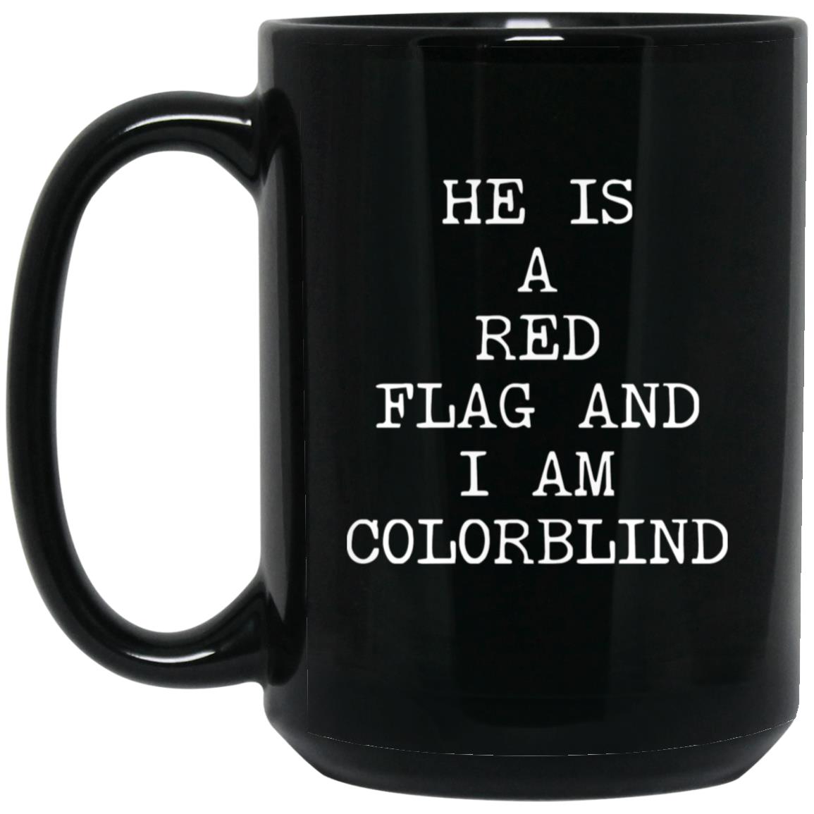 Red Flag and Colorblind coffee mug