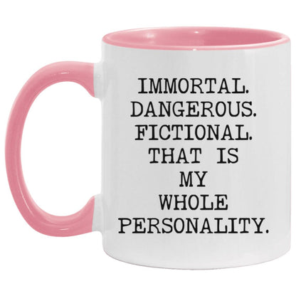 Immortal Dangerous Fictional coffee mug