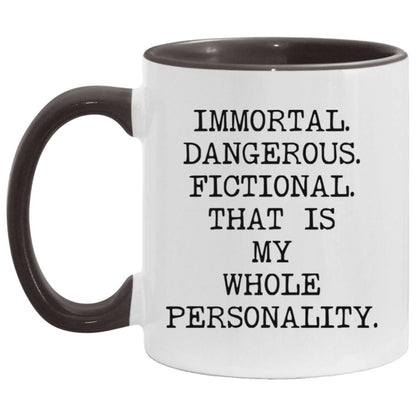 Immortal Dangerous Fictional coffee mug