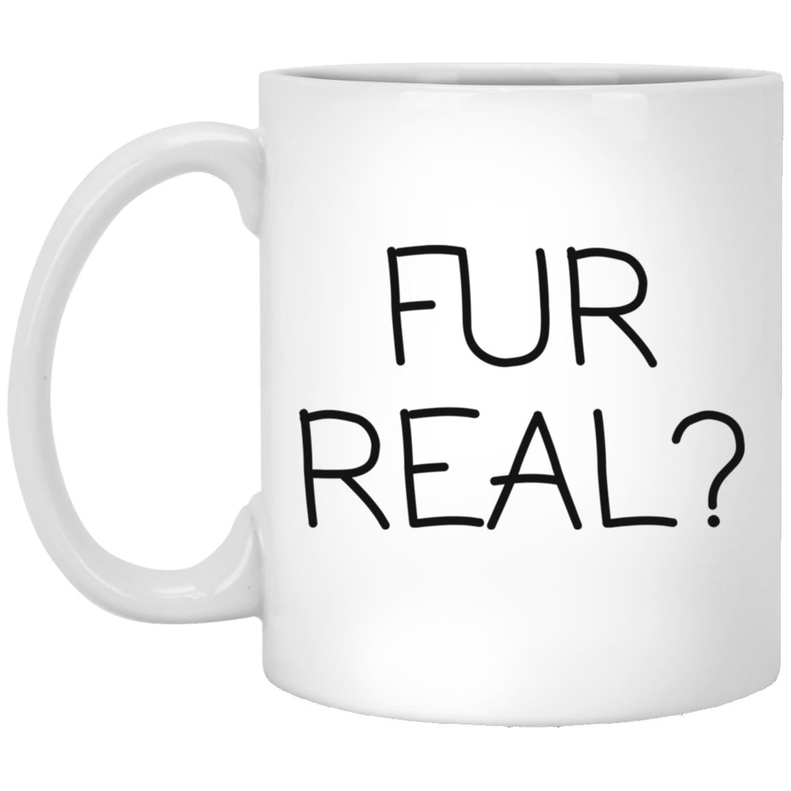 Fur Real coffee mug