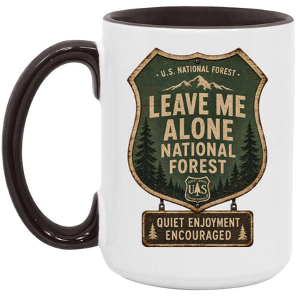 Leave Me Alone National Forest coffee mug