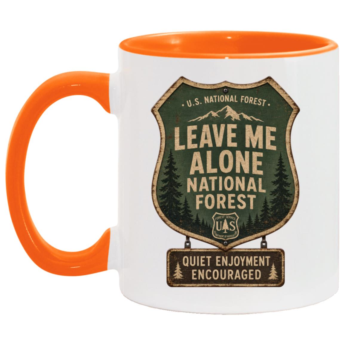 Leave Me Alone National Forest coffee mug