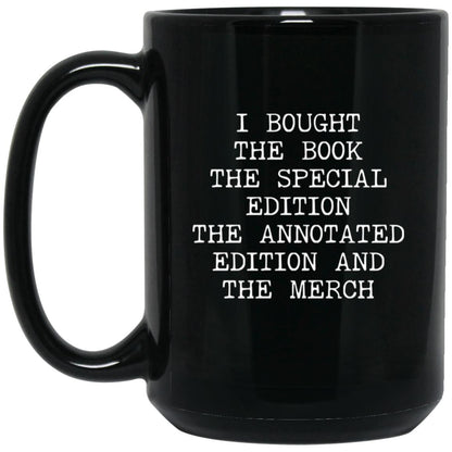 Bought Every Edition coffee mug