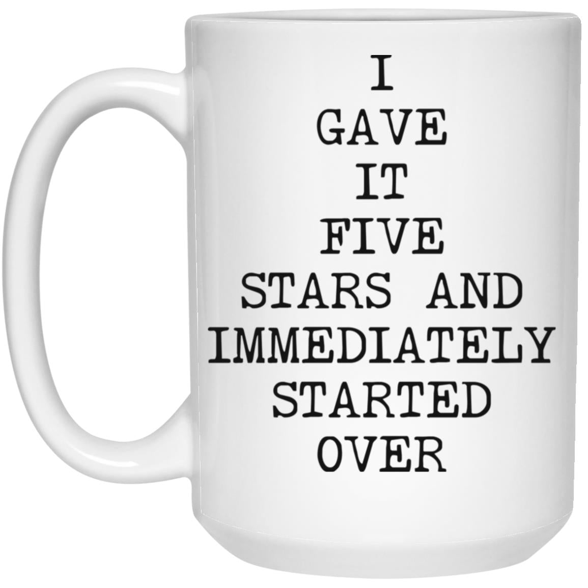 Five Stars Started Over coffee mug