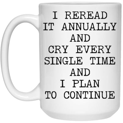 Reread It Annually coffee mug